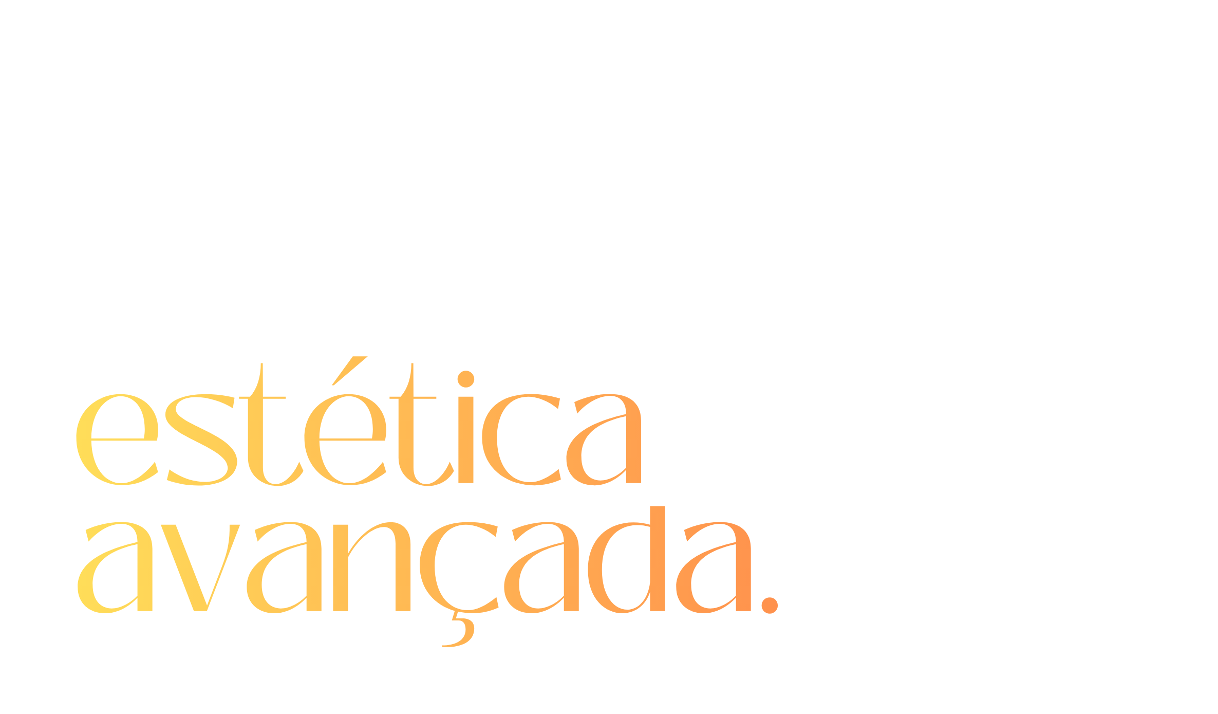 Estética Avançada
